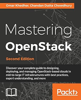 OpenStack Cloud Computing Cookbook: A Deep Dive