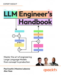 White Paper: The LLM Engineer's Handbook - A Comprehensive Guide to Large Language Model Engineering