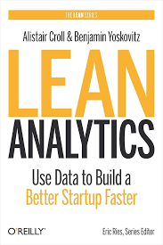 Lean Analytics, Business Development, and Growth Hacking: Driving Innovation and Sustainable Growth