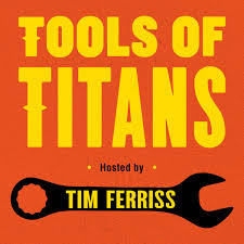 Tools of Titans & Jim Rohn: A Synergistic Approach to High Performance