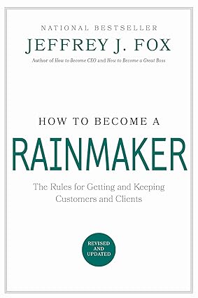 Research Paper: Applying How to Become a Rainmaker to Website and Ecommerce Development