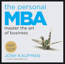The Personal MBA Frameworks Applied: A Strategic Blueprint for SME Growth, Business Development, and E-Commerce Transformation